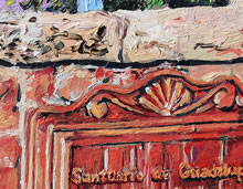 Santuario de Guadalupe by Tom Mallon, Oil on Canvas - 42 x 22 inches - Detail of Wooden Sign